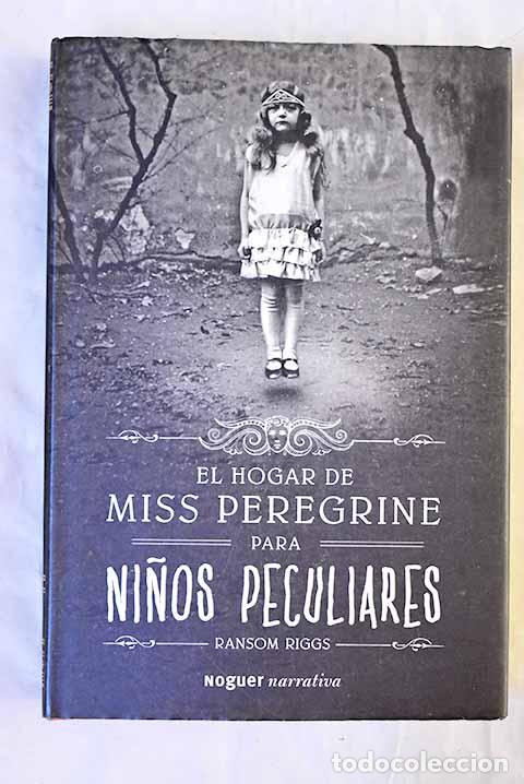 Libri di seconda mano: El hogar de Miss Peregrine para ni&ntilde;os peculiares.- Riggs, Ransom
