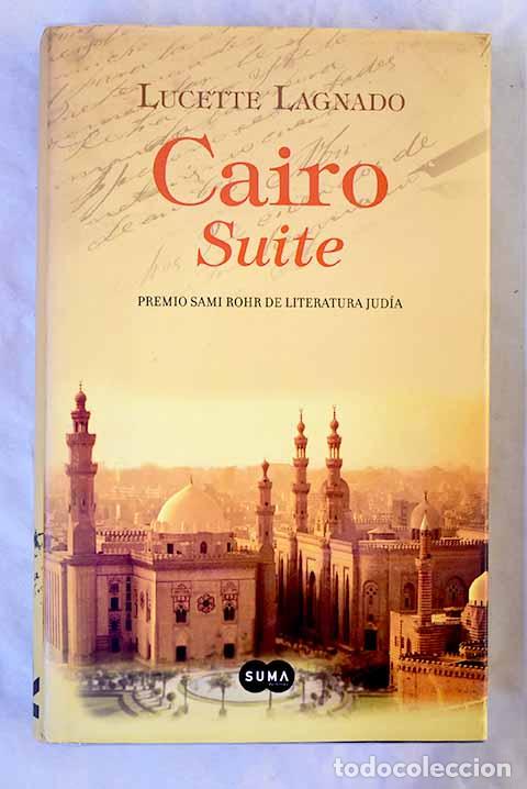 Libros: Cairo, suite: Lagnado, Lucette.- Lagnado, Lucette - Foto 1