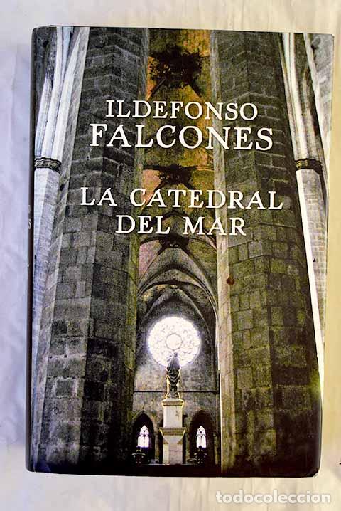 Libros: La catedral del mar: Falcones, Ildefonso.- Falcones, Ildefonso - Foto 1