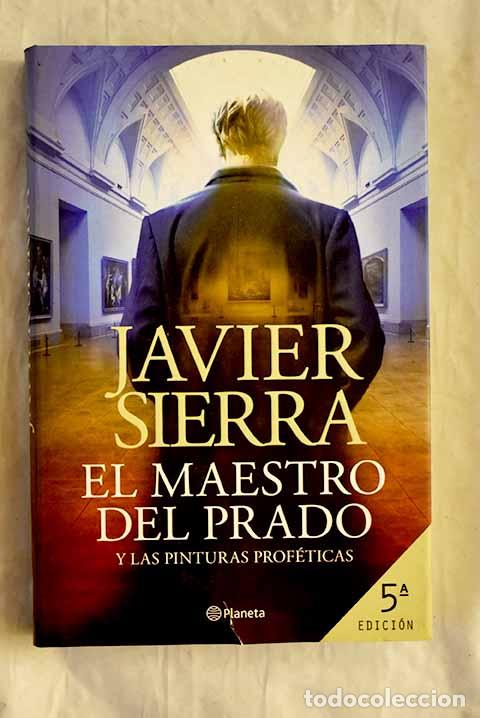 Libros: El maestro del Prado y las pinturas prof&eacute;ticas.- Sierra, Javier - Foto 1