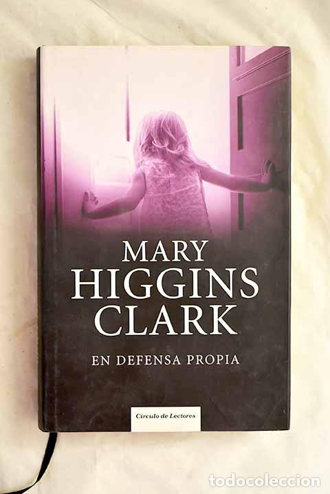 Livros em segunda m&atilde;o: En defensa propia: Clark, Mary Higgins.- Clark, Mary Higgins