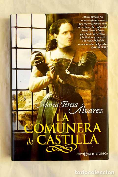 Livros em segunda m&atilde;o: La comunera de Castilla.- &Aacute;lvarez, Mar&iacute;a Teresa
