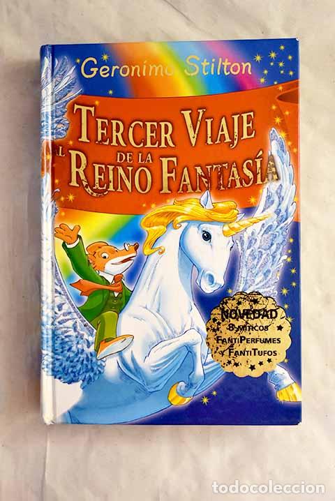 Livres: Tercer viaje al reino de la fantas&iacute;a.- Stilton, Geronimo