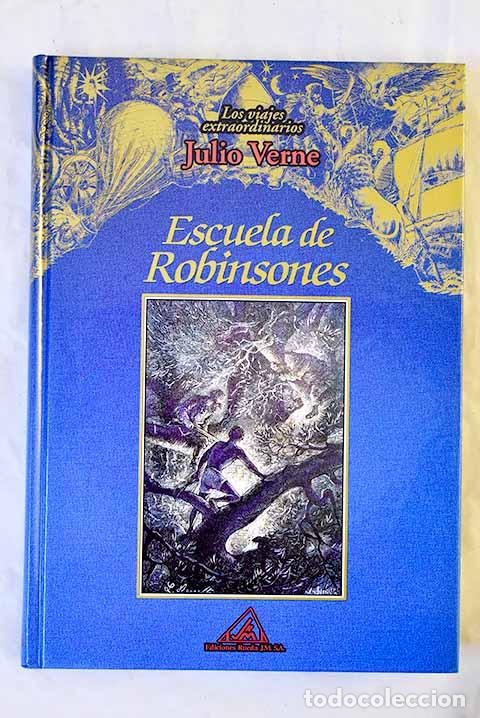 Libros: Escuela de Robinsones.- Verne, Julio - Foto 1