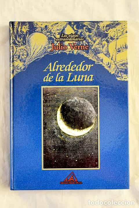 Libros: Alrededor de la luna.- Verne, Julio - Foto 1