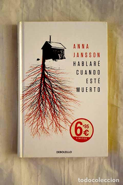 books: Hablar&eacute; cuando est&eacute; muerto.- Jansson, Anna
