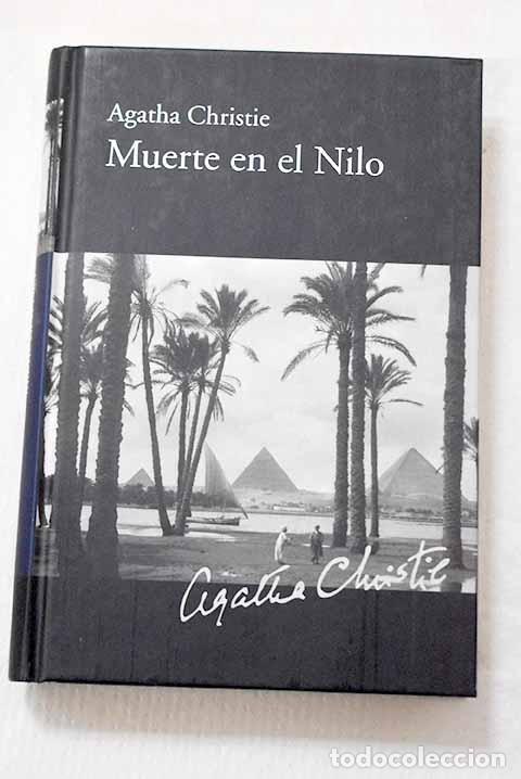 B&uuml;cher: Muerte en el Nilo: Christie, Agatha.- Christie, Agatha