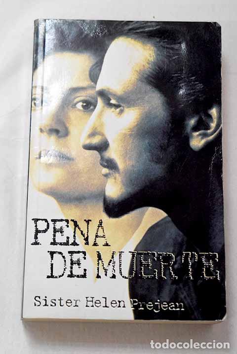 Libros: Pena de muerte: Prejean, Helen.- Prejean, Helen - Foto 1