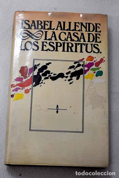 Libros: La casa de los esp&iacute;ritus.- Allende, Isabel - Foto 1