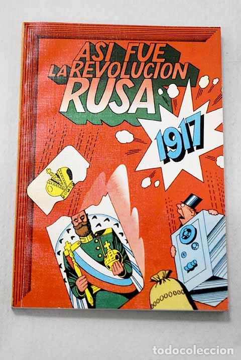 books: As&iacute; fue la revoluci&oacute;n rusa, 1917