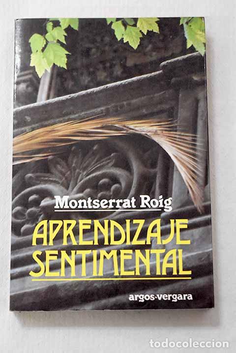 Libros: Aprendizaje sentimental.- Roig, Montserrat - Foto 1