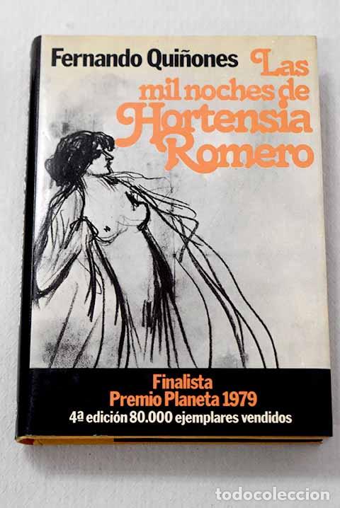 Libros: Las mil noches de Hortensia Romero.- Qui&ntilde;ones, Fernando
