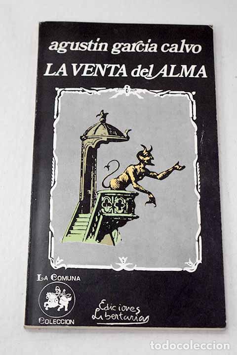 books: La venta del alma: Garc&iacute;a Calvo, Agust&iacute;n.- Garc&iacute;a Calvo, Agust&iacute;n