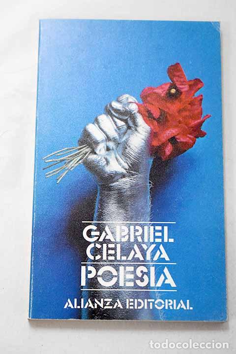 Livres: Poes&iacute;a: Celaya, Gabriel.- Celaya, Gabriel