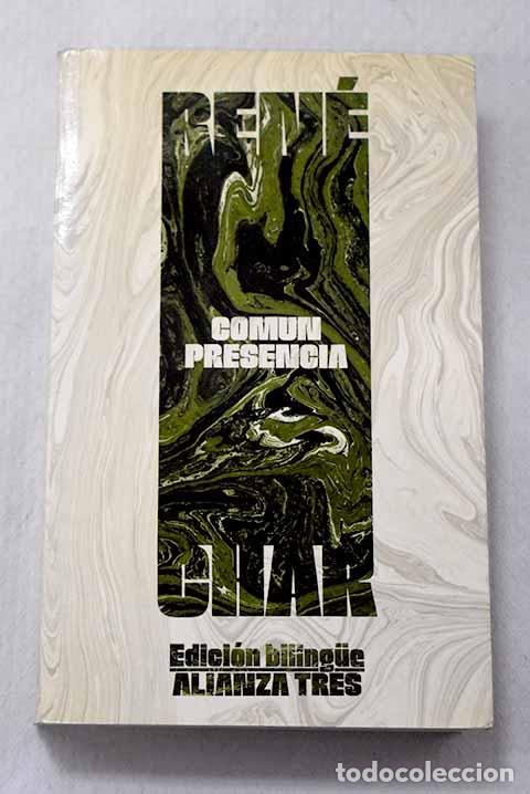 Libros: Com&uacute;n presencia: Char, Ren&eacute;.- Char, Ren&eacute;