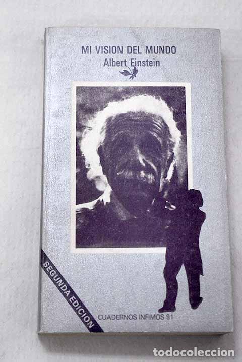 Libros: Mi visi&oacute;n del mundo: Einstein, Albert.- Einstein, Albert - Foto 1