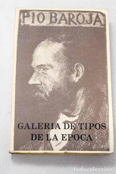 Libros: Desde la &uacute;ltima vuelta del camino, Tomo IV.- Baroja, P&iacute;o