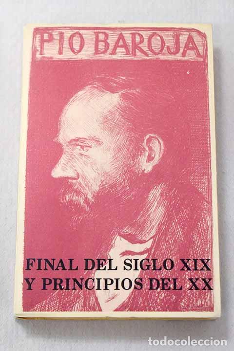 Libros: Desde la &uacute;ltima vuelta del camino, Tomo III.- Baroja, P&iacute;o