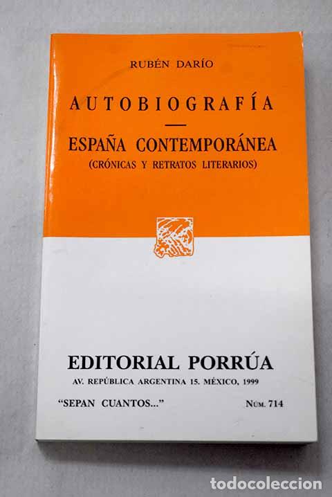 Libros: Autobiograf&iacute;a ; Espa&ntilde;a contempor&aacute;nea.- Dar&iacute;o, Rub&eacute;n
