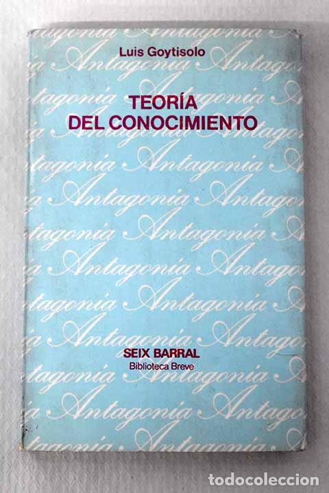 Libros: Teor&iacute;a del conocimiento.- Goytisolo, Luis - Foto 1