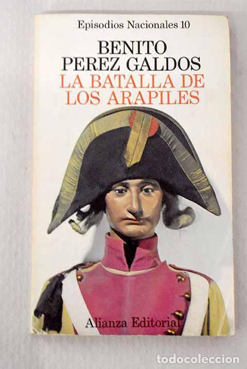 Libros: La batalla de los Arapiles.- P&eacute;rez Gald&oacute;s, Benito