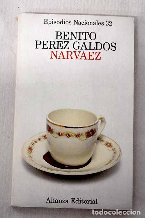 Libros: Narv&aacute;ez: P&eacute;rez Gald&oacute;s, Benito.- P&eacute;rez Gald&oacute;s, Benito - Foto 1