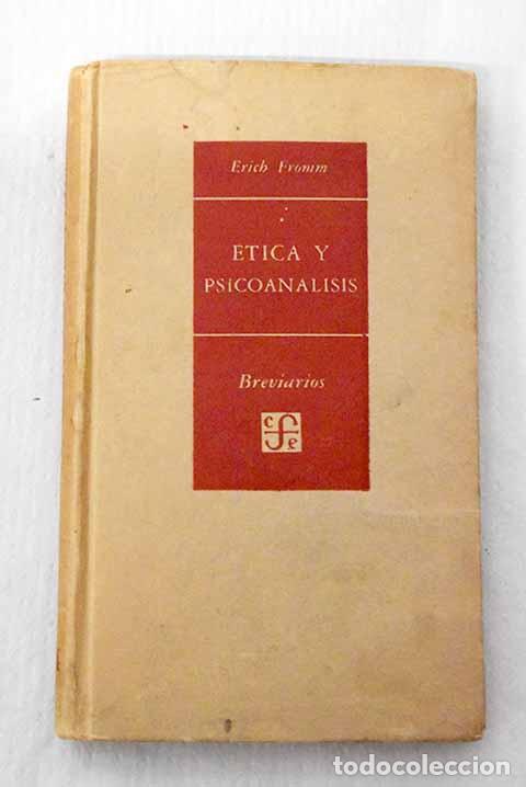 books: &Eacute;tica y psicoan&aacute;lisis.- Fromm, Erich