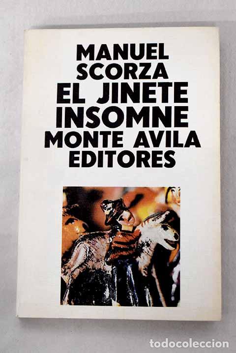 Libros: El jinete insomne: cantar 3.- Scorza, Manuel - Foto 1