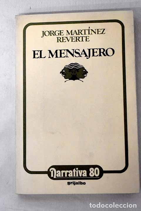 books: El mensajero: Reverte, Jorge M..- Reverte, Jorge M.