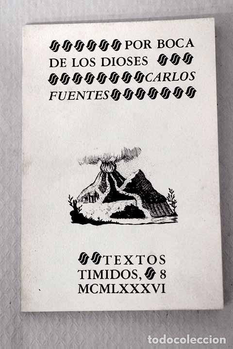 books: Por boca de los dioses.- Fuentes, Carlos