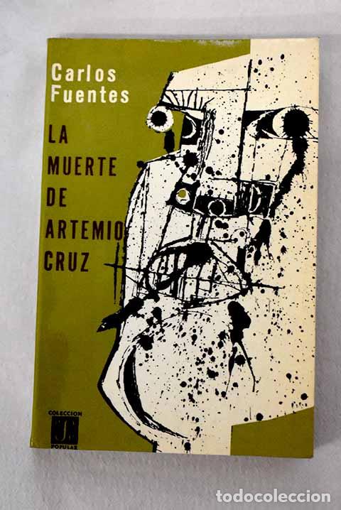 books: La muerte de Artemio Cruz.- Fuentes, Carlos
