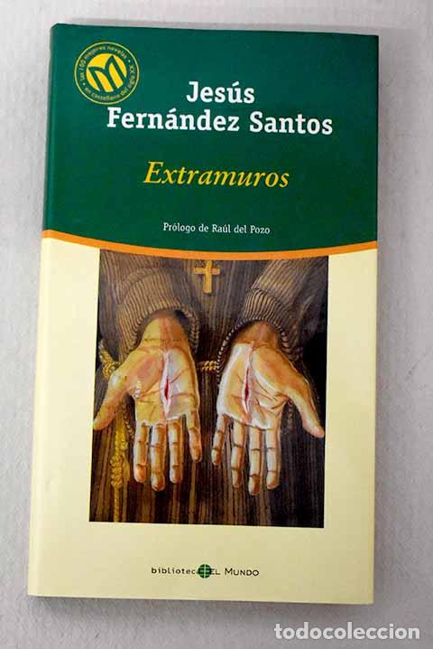 Libri di seconda mano: Extramuros: Fern&aacute;ndez Santos, Jes&uacute;s.- Fern&aacute;ndez Santos, Jes&uacute;s