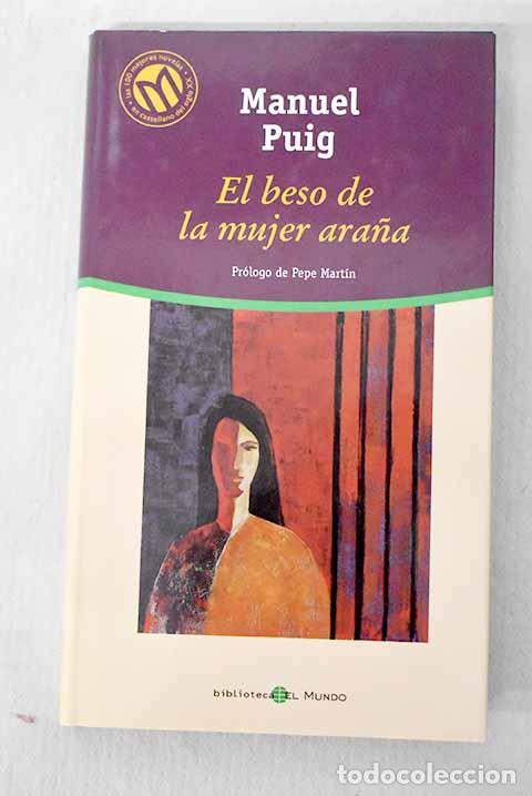 Libros: El beso de la mujer ara&ntilde;a.- Puig, Manuel - Foto 1