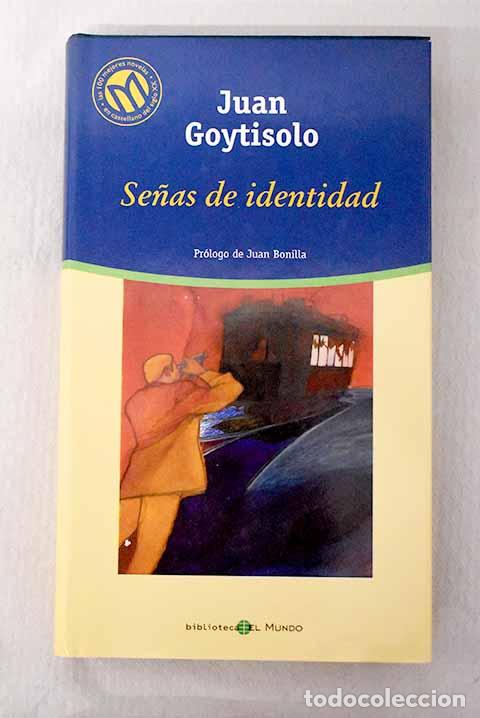Livres: Se&ntilde;as de identidad: Goytisolo, Juan.- Goytisolo, Juan