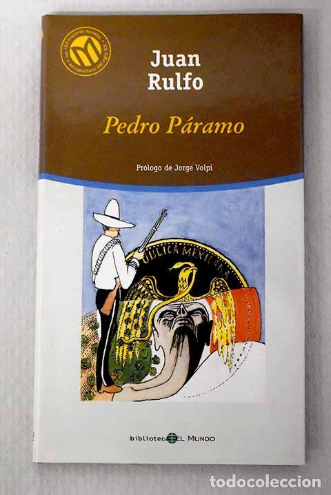 Libros: Pedro P&aacute;ramo: Rulfo, Juan.- Rulfo, Juan