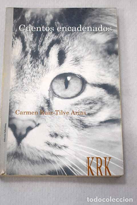 Livros em segunda m&atilde;o: Cuentos encadenados: Ruiz-Tilve Arias, Carmen.- Ruiz-Tilve Arias, Carmen