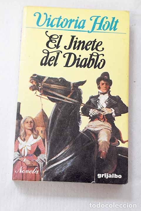 books: El Jinete del diablo.- Holt, Victoria