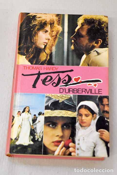Livres: Tess d Urberville: Hardy, Thomas.- Hardy, Thomas