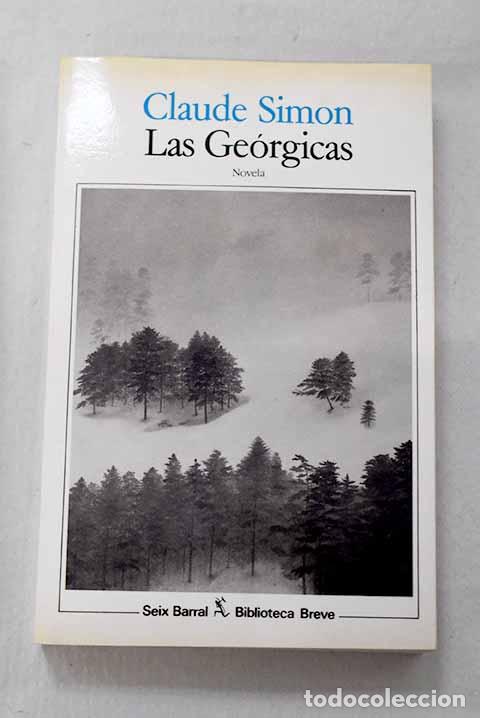 B&uuml;cher: Las Ge&oacute;rgicas: Simon, Claude.- Simon, Claude