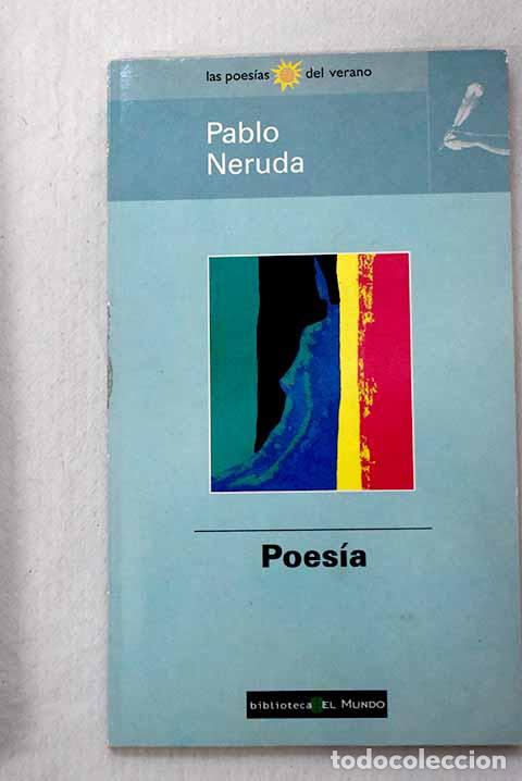 Libros: Poes&iacute;a: Neruda, Pablo.- Neruda, Pablo - Foto 1
