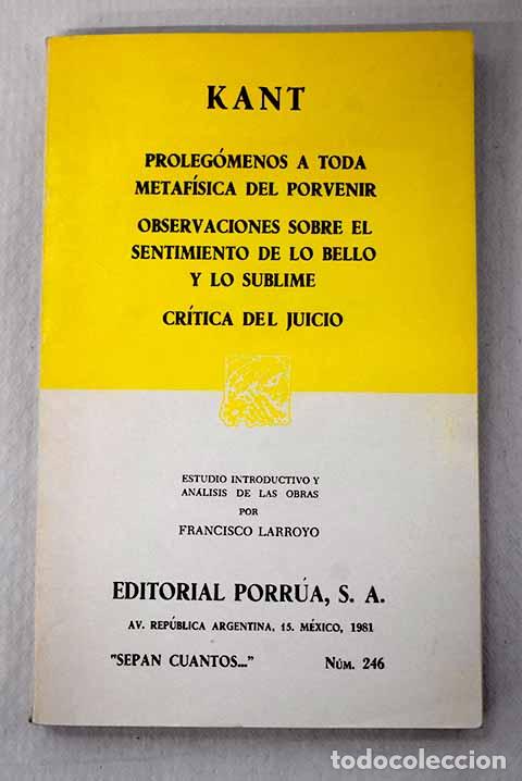 B&uuml;cher: Proleg&oacute;menos a toda metaf&iacute;sica del porvenir .- Kant, Immanuel