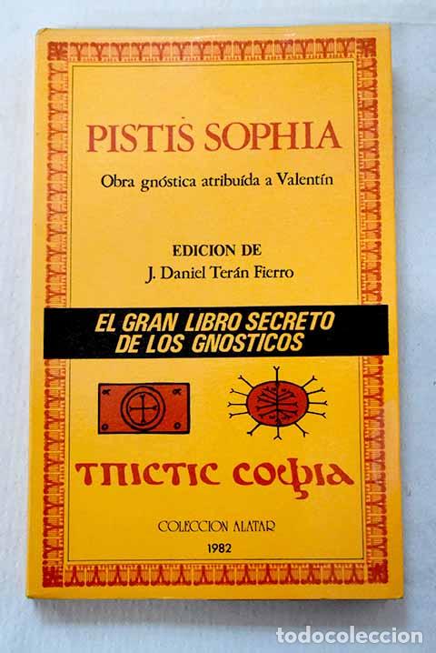 B&uuml;cher: Pistis Sophia: obra gn&oacute;stica atribu&iacute;da a Valent&iacute;n