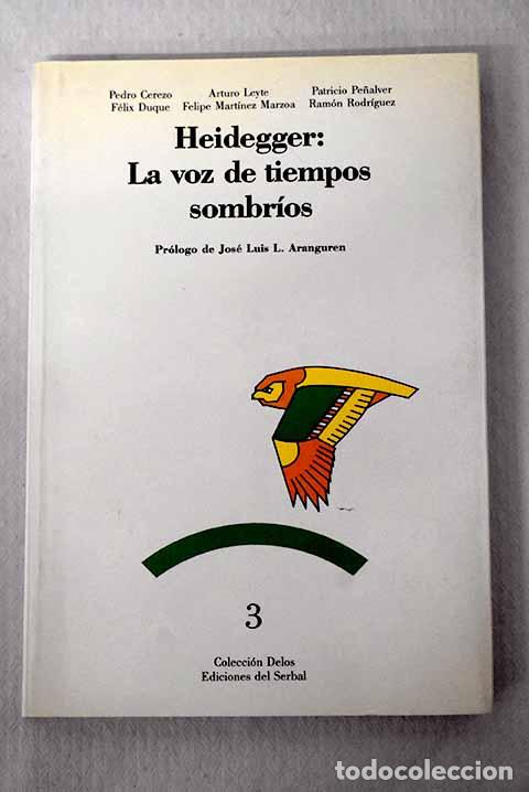 Libros: Heidegger: la voz de tiempos sombr&iacute;os - Foto 1