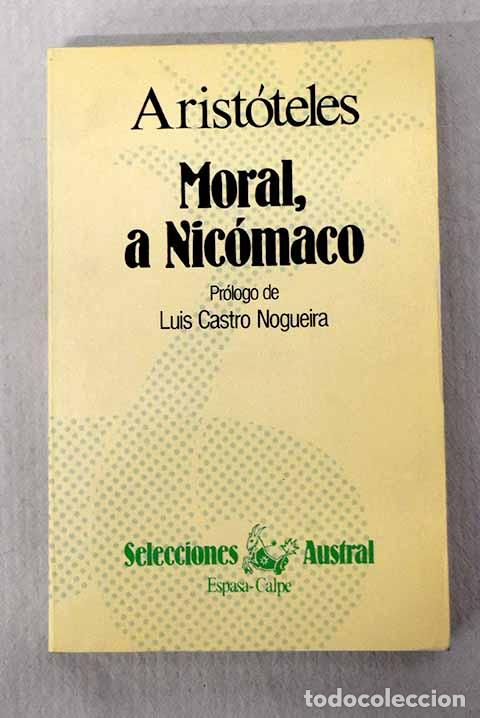 Libri di seconda mano: Moral a Nic&oacute;maco: : Espasa-Calpe.