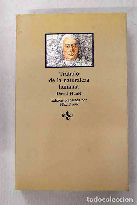 B&uuml;cher: Tratado de la naturaleza humana: autobiograf&iacute;a.- Hume, David