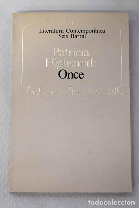 Libros: Once: Highsmith, Patricia.- Highsmith, Patricia - Foto 1