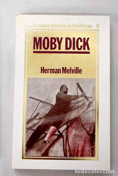 Libri di seconda mano: Moby Dick, la ballena blanca.- Melville, Herman
