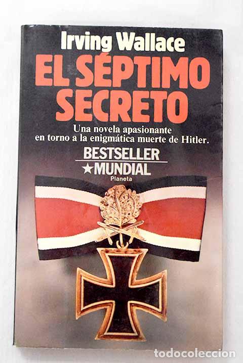Libros: El s&eacute;ptimo secreto: Wallace, Irving.- Wallace, Irving - Foto 1