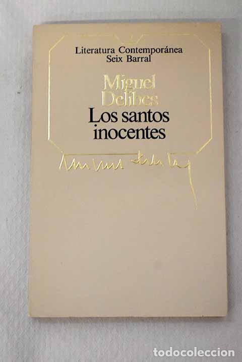 Livros em segunda m&atilde;o: Los santos inocentes.- Delibes, Miguel