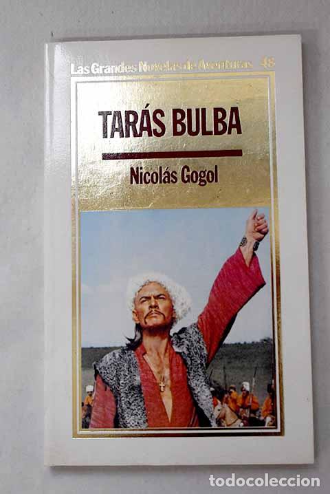 Libri di seconda mano: Tar&aacute;s Bulba: Gogol, Nicolas.- Gogol, Nicolas